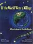 If the World Were a Village: A Book about the World’s People (CitizenKid)