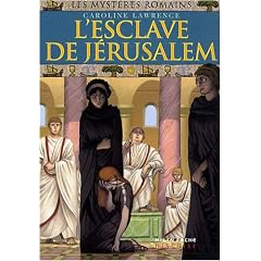 Les myst�res romains, Tome 13 : L'esclave de J�rusalem