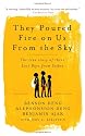 They Poured Fire on Us From the Sky: The Story Of Three Lost Boys From Sudan