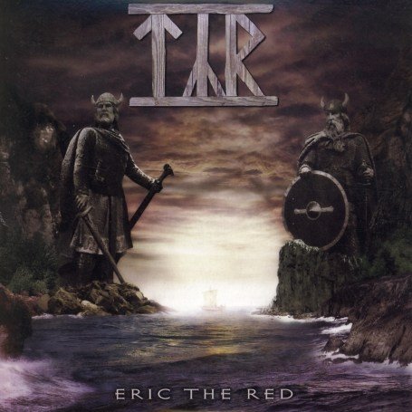 Tyr - Eric the Red - Zortam Music