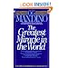The Greatest Miracle in the World