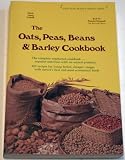 The Oats, Peas, Beans & Barley Cookbook
