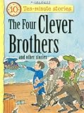 The four clever brothers and other stories