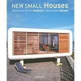 New Small Houses. Nouvelles Petites Maisons. Neue kleine H�user (Loft Series)von "Jose Jovena Casan"
