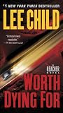 Worth Dying For: A Reacher Novel (Jack Reacher)