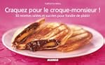 Craquez pour le croque-monsieur !