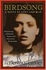 Birdsong: A Novel of Love and War