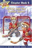 Arthur and the Goalie Ghost (Marc Brown Arthur Good Sports Chapter Books)