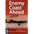 Enemy Coast Ahead Uncensored: The Real Guy Gibson