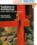 Traditions in Architecture: Africa, America, Asia, and Oceania