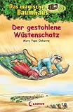 Das magische Baumhaus 32. Der gestohlene W�stenschatz - Mary Pope Osborne