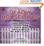 Deadly Housewives