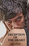 Deception of the Heart