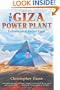 The Giza Power Plant : Technologies of Ancient Egypt
