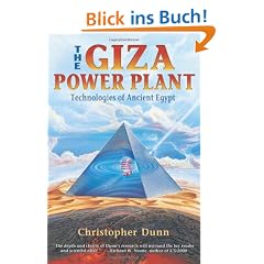 The Giza Power Plant: Technologies of Ancient Egypt