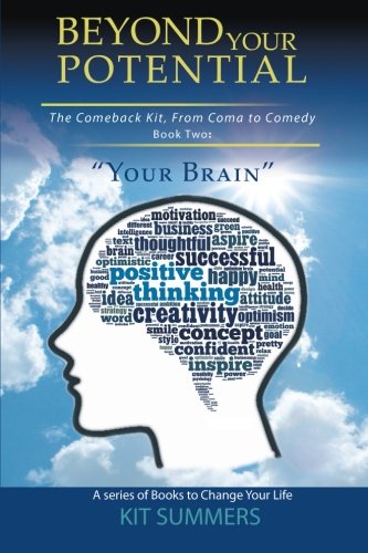 Your Brain: Beyond Your Potential