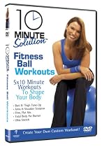 10 Minute Solution - Fitness Ball Workouts [DVD] [2006]