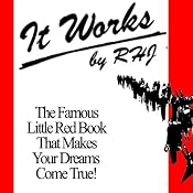 It Works: The Famous Little Red Book That Makes Your Dreams Come True! | [R.H. Jarrett]