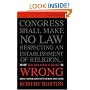 Why the Religious Right Is Wrong About Separation of Church and State