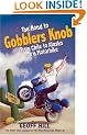 The Road to Gobblers Knob: From Chile to Alaska on a Motorbike