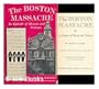The Boston Massacre;: An episode of dissent and violence