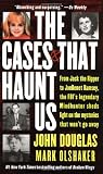 The Cases That Haunt Us