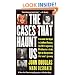 The Cases That Haunt Us