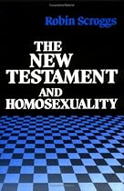 The New Testament and Homosexuality