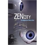 Zen Citypar Gr�goire Hervier