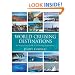 World Cruising Destinations: An Inspirational Guide to All Sailing Destinations