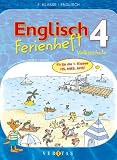 Produkt-Bild: Englisch 4. Ferienheft Volksschule: Fit f&uuml;r die 1. Klasse HS, NMS, AHS