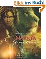The Chronicles of Narnia: Prince Caspian: The Official Illustrated Movie Companion