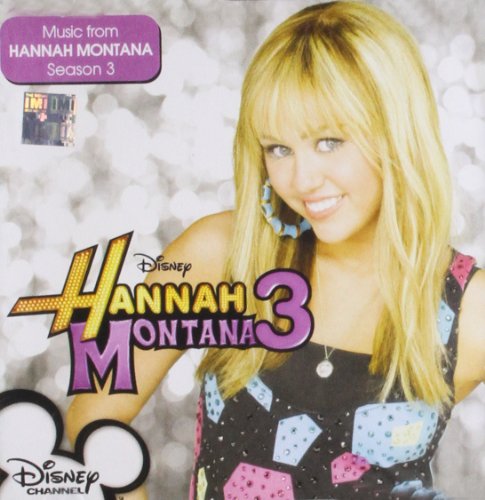 Hannah Montana 3 Hannah Montana 3