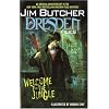 Jim Butcher: The Dresden Files: Welcome to the Jungle (Dresden Files ): 1