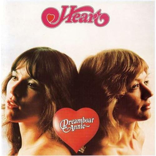 Heart - Dreamboat Annie