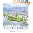 Sustainable and Resilient Communities: A Comprehensive Action Plan for Towns, Cities, and Regions (Wiley Series in Sustainable Design)'
