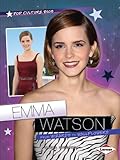 Emma Watson: From Wizards to Wallflowers (Pop Culture Bios)