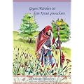 Gegen M�rchen ist kein Kraut gewachsen: 25 Kr�uter-M�rchen zum Lesen, Erz�hlen und Tr�umen