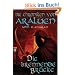 Die Chroniken von Araluen - Die brennende Br�cke: Band 2