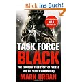 Task Force Black: The Explosive True Story of the SAS and the Secret War in Iraq