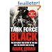Task Force Black: The Explosive True Story of the SAS and the Secret War in Iraq