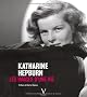 Katharine Hepburn : Les images d'une vie