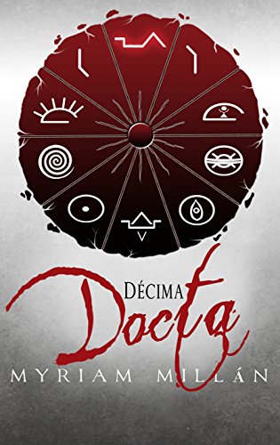 Décima Docta (Spanish Edition)
