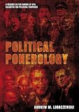 Political Ponerology: A Science on the Nature of Evil Adjusted for Political Purposes