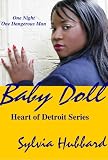 BabyDoll (Heart of Detroit)