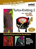 Addi Express Turbo Knitting 2 Instruction and Pattern book