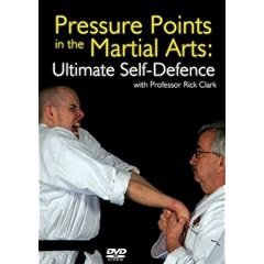 Pressure Points In The Martial Arts - Ultimate Self Defence [DVD]
