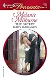 The Secret Baby Bargain (Modern Romance S.)