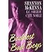 Baddest Bad Boys