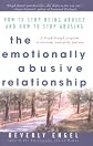 The Emotionally Abusive Relationship
